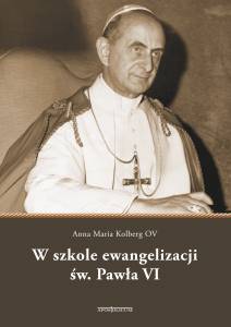 W szkole ewangelizacji św. Pawła VI - podręcznik formacyjny